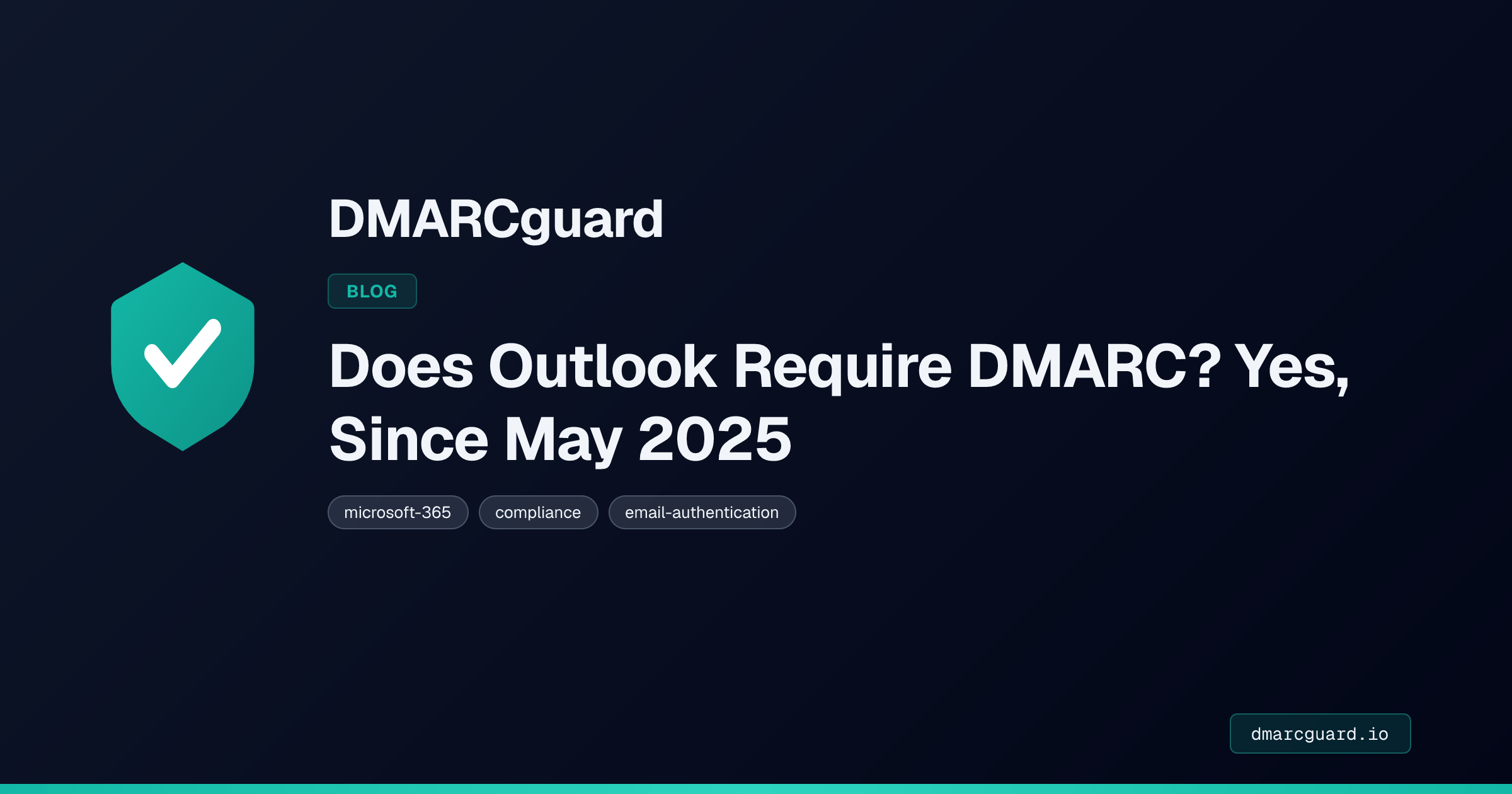 Microsoft DMARC: Office 365 Setup Guide 2026 | DMARCguard